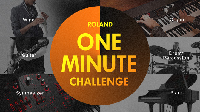 ROLAND ONE MINUTE CHALLENGE